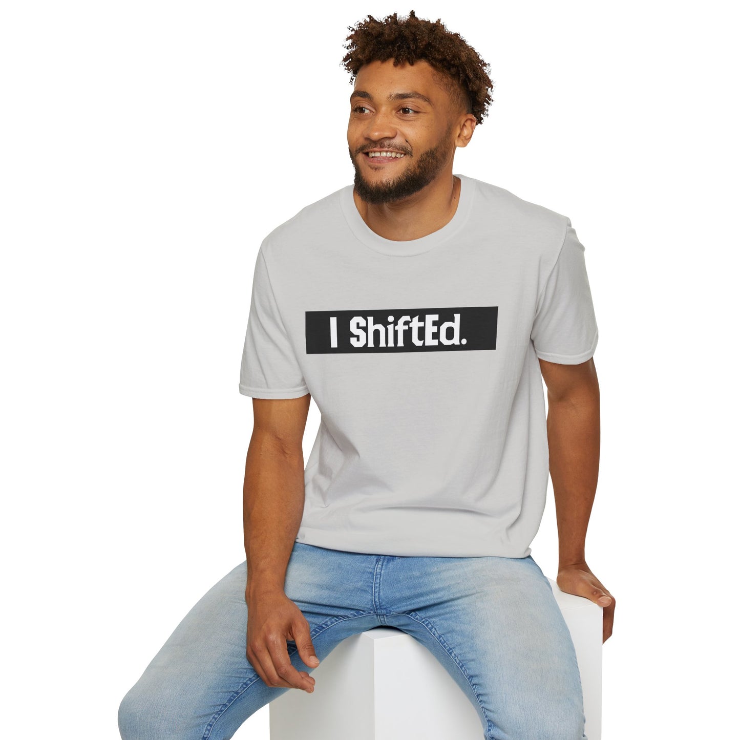 I Shifted Unisex Softstyle T-Shirt