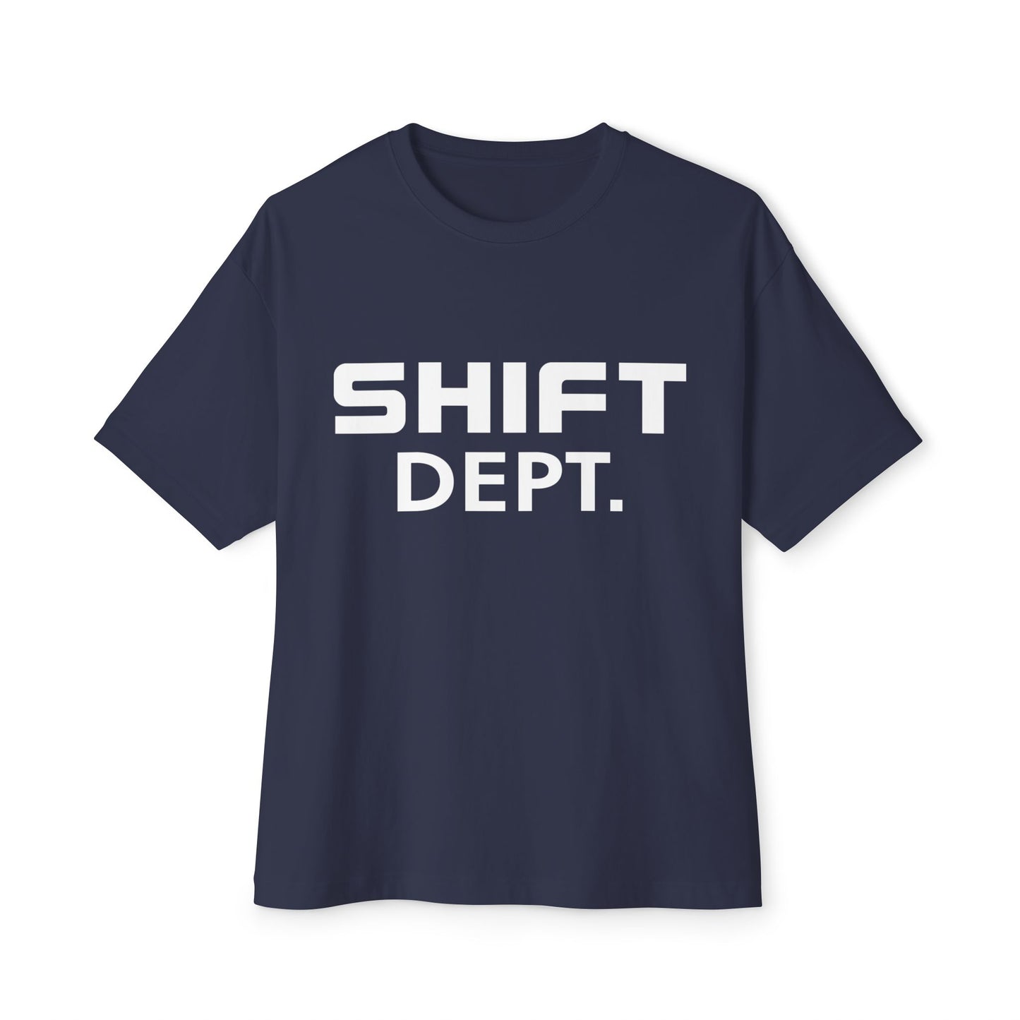 SHIFT Dept Bella canvas 3010