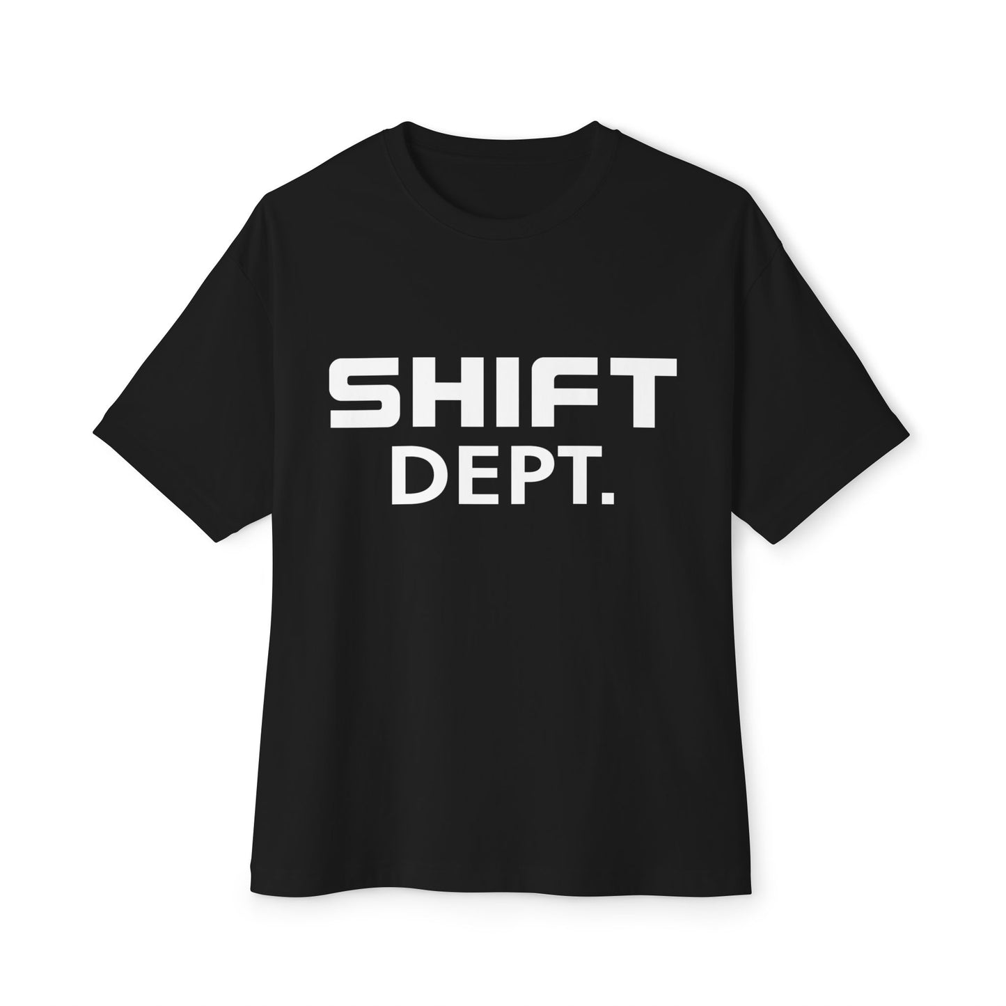 SHIFT Dept Bella canvas 3010