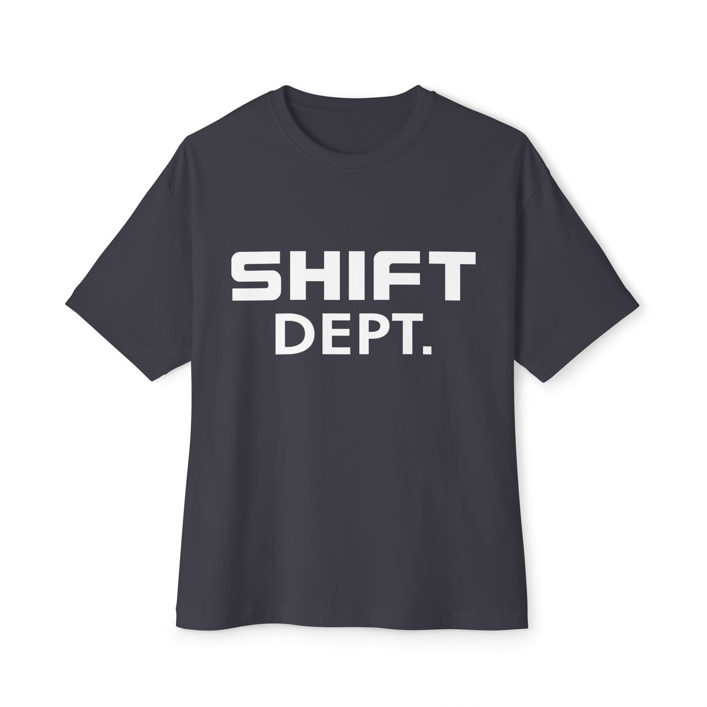 SHIFT Dept Bella canvas 3010