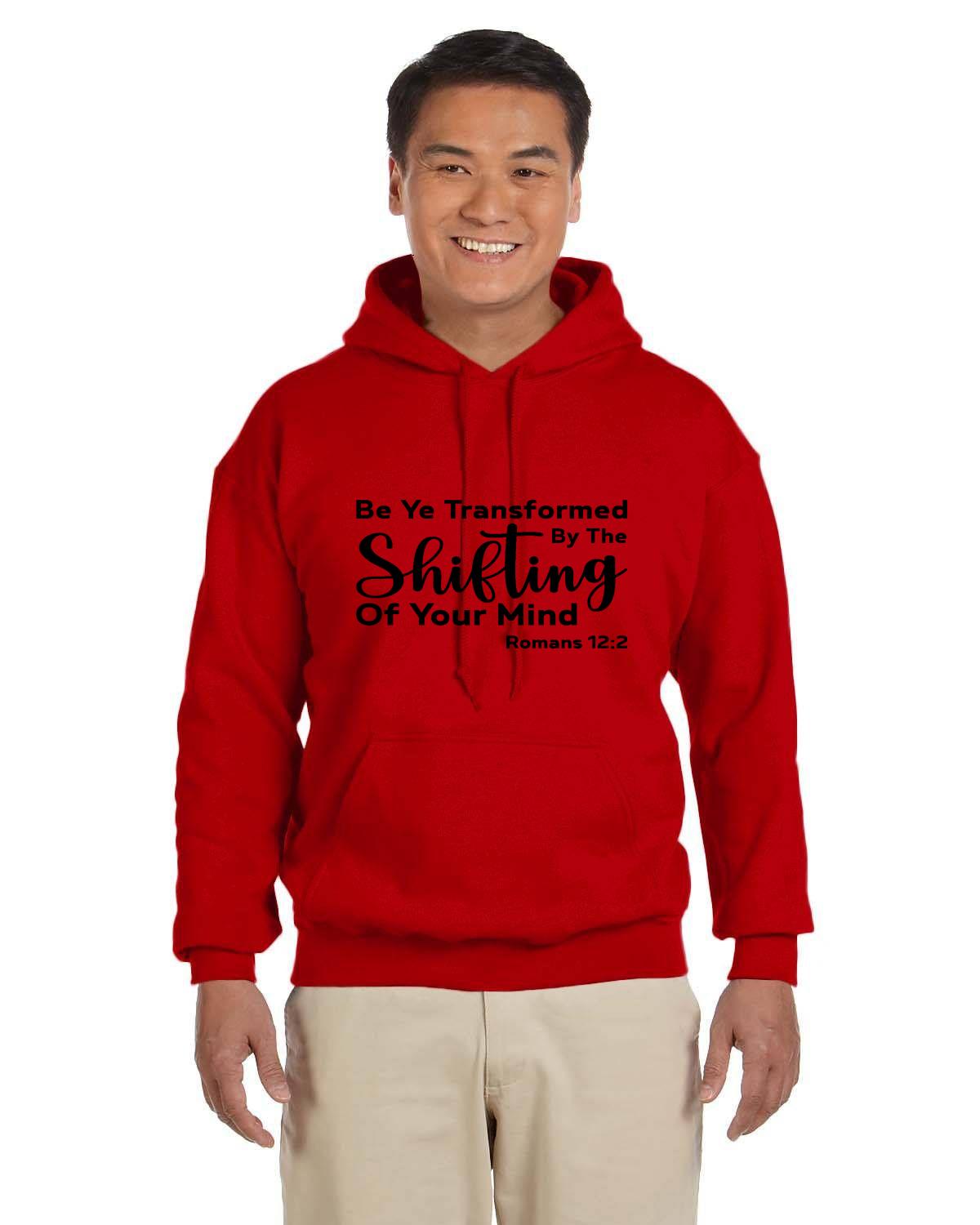 Be Ye Transformed By The Shifting Of Your Mind Adult Heavy Blend 13.3 oz./lin. yd., 50/50 Hood