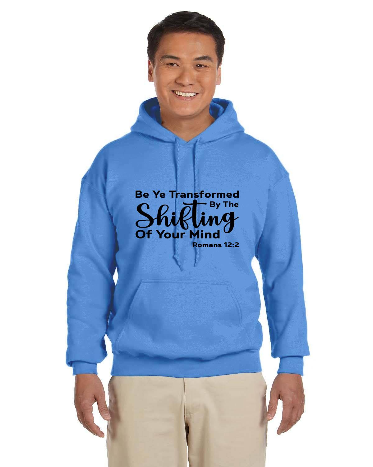 Be Ye Transformed By The Shifting Of Your Mind Adult Heavy Blend 13.3 oz./lin. yd., 50/50 Hood