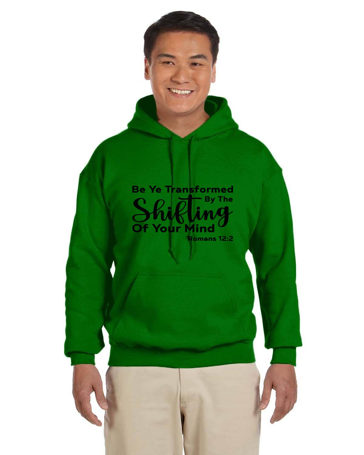 Be Ye Transformed By The Shifting Of Your Mind Adult Heavy Blend 13.3 oz./lin. yd., 50/50 Hood