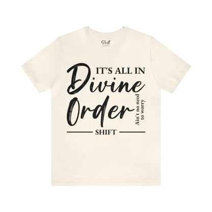 Divine order Unisex Short Sleeve Tee black text